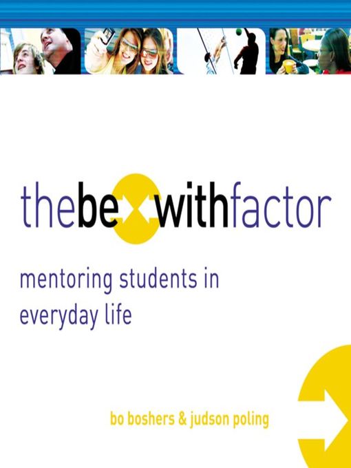 Title details for The Be-With Factor by Bo Boshers - Available